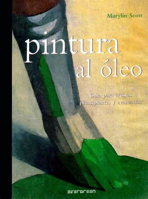 Full E books Pintura al óleo Guía para artistas principiantes y