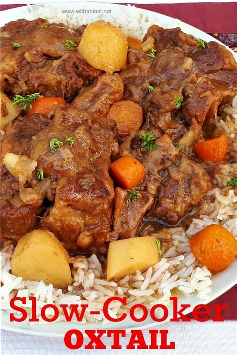 This Oxtail Cooked In The Slow Cooker Turns Out Fall Off Bone Tender With A Delicious Rich