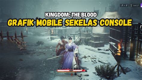 Baru Rilis Tp Kok Gini Ya Kingdom The Blood Android Youtube