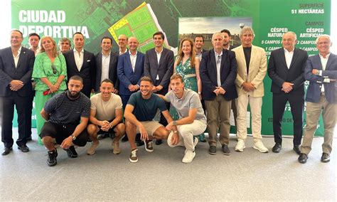 El Real Betis Inicia La Construcci N De Su Nueva Ciudad Deportiva En