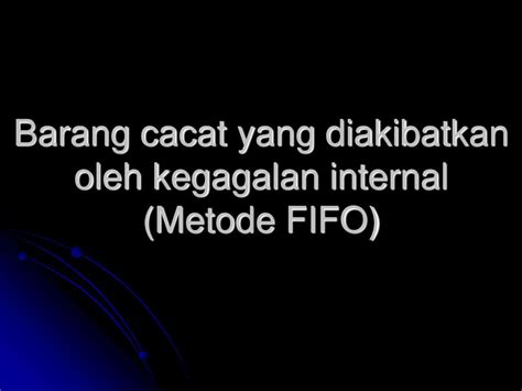 Chapter 7 Accounting For Production Losses Oleh Zaky Machmuddah S