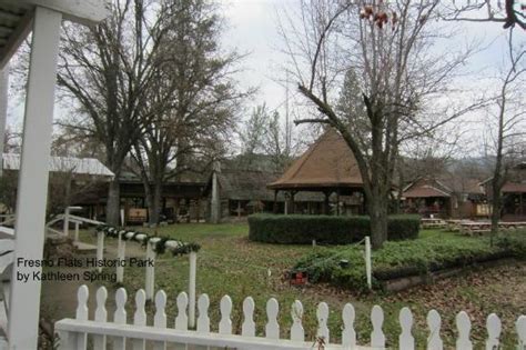 Fresno Flats Historical Park Oakhurst 2020 All You Need To Know