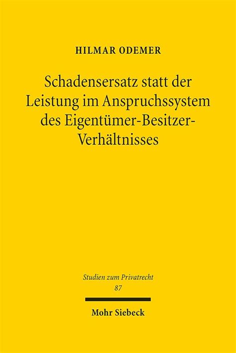 Schadensersatz statt der Leistung im Anspruchssystem des Eigentümer