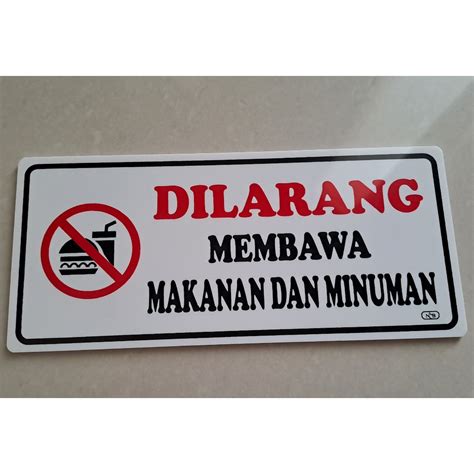 Jual Sign Label Acrylic Label Akrilik Medium Dilarang Membawa Makanan