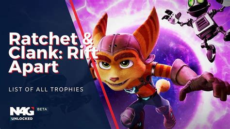 Ratchet And Clank Rift Apart Full Trophy List And How To Get Them N4g