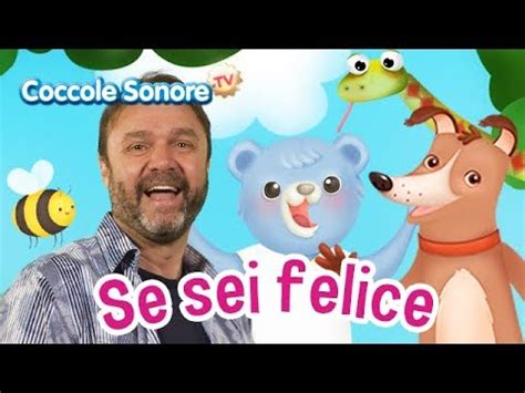 Se Sei Felice Feat Stefano Fucili Canzoni Per Bambini Di Coccole