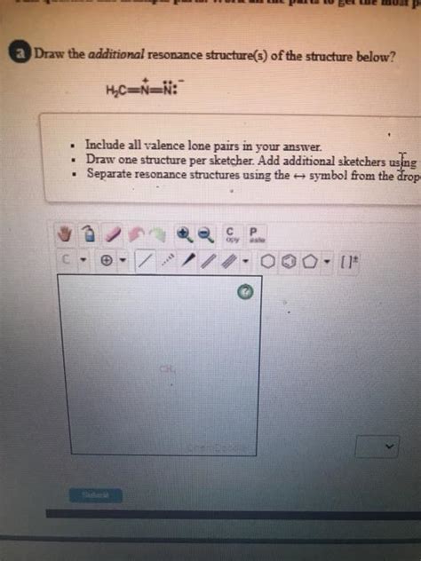 Solved A Draw The Additional Resonance Structure S Of The Chegg