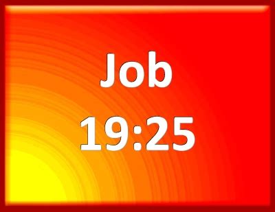 Bible Verse Powerpoint Slides for Job 19:25