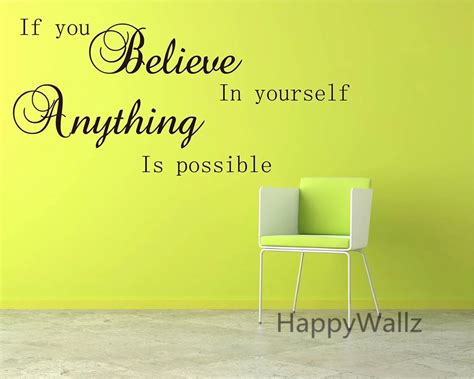 Motivational Quote Wall Sticker If You Believe In Yourself Anything Is