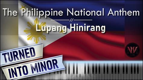 The Philippines Lupang Hinirang National Anthem Turned Into Minor Lyrics Youtube