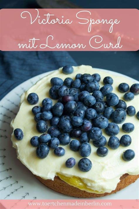 Rezept F R Leckeren Kuchen Mit Selbstgemachtem Lemon Curd