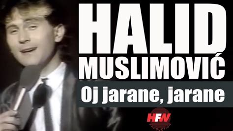 Halid Muslimovic Oj Jarane Jarane Tv Poster RTB 1986 YouTube