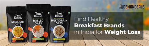 "Find Healthy Breakfast Brands in India for Weight Loss | demandeals