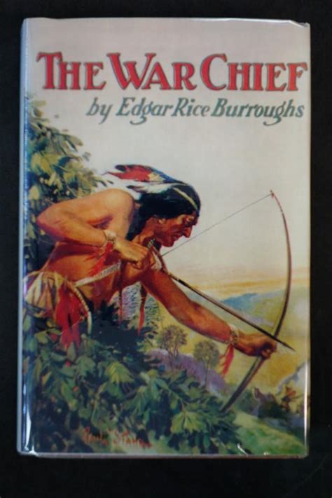 The War Chief By Edgar Rice Burroughs Good Plus Hardcover First