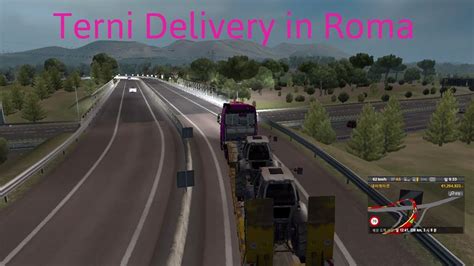 Ets Fast Delivery Euro Truck Simulator Terni Delivery In Roma