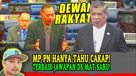 Parlimen Mp Pn Hanya Tahu Cakap Terbaik Jawapan Dari Ds Mat Sabu