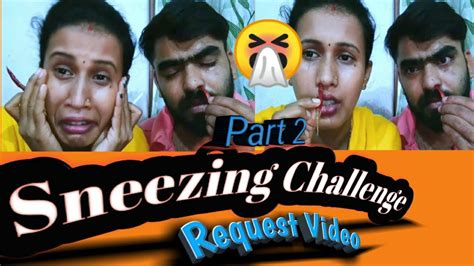 Sneezing Challenge Part 2🤧request Video😪funny Video🤣bengali Vlog