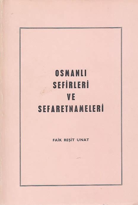 Oktay Aras Osmanl Sefirleri Ve Sefaretnameleri