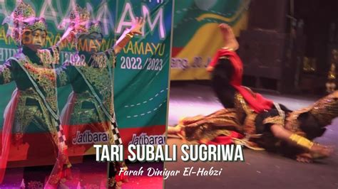 Keren Tari Subali Sugriwa Oleh Niyar El Habzi Youtube