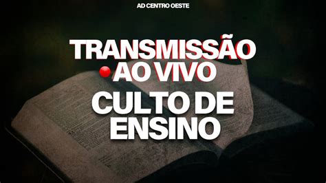 Culto de Ensino Voltando ao Primeiro Amor Pr Júnior YouTube