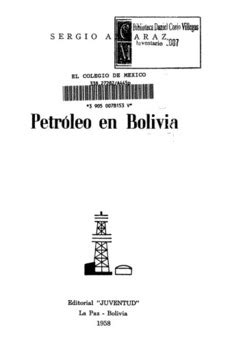 Download Petróleo en Bolivia PDF by Sergio Almaraz