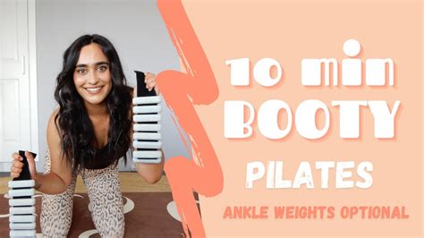 10 Minute Booty Pilates Workout At Home Workout All Levels Ankle