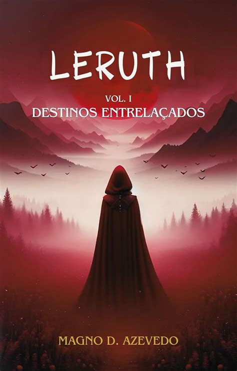 Leruth Destinos entrelaçados eBook Azevedo Magno D Amazon br