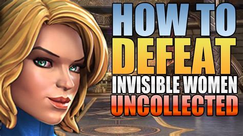 How To Defeat Invisible Women Imperius Rex Uncollected Marvel Contest Of Champions Youtube