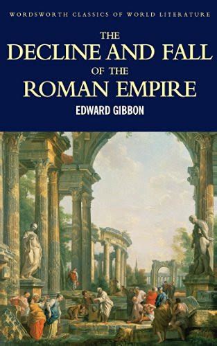 Decline And Fall Of The Roman Empire Edward Gibbon American Book