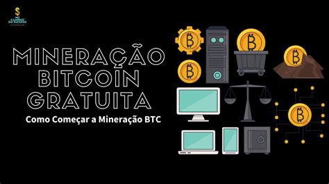 Mineração Bitcoin Gratuita Como Começar a Mineração BTC YouTube