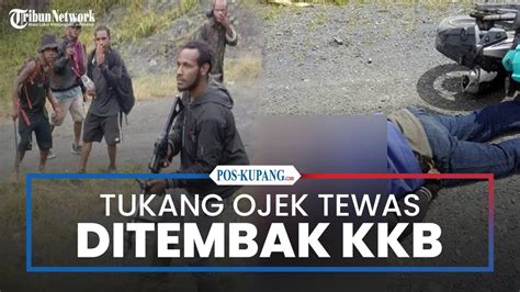 KKB Tembak Tukang Ojek Hingga Tewas Di Puncak Jaya YouTube