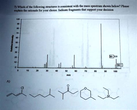 Solved 7 Which Of The Following Structures Is Consistent With The