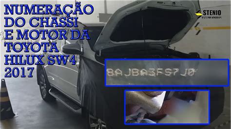 Número Do Chassi E Motor Da Toyota Hilux Sw4 2017 Youtube