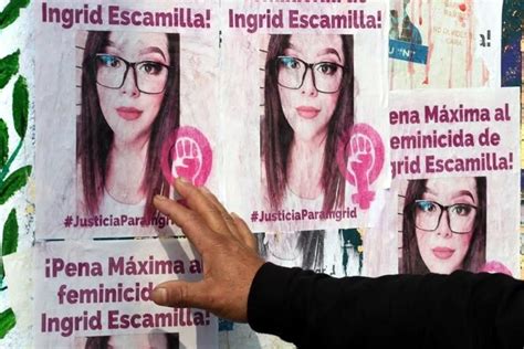 Dan 70 Años De Prisión A Feminicida De Ingrid Escamilla