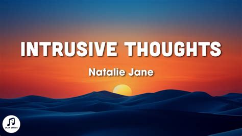 Natalie Jane Intrusive Thoughts Lyrics YouTube