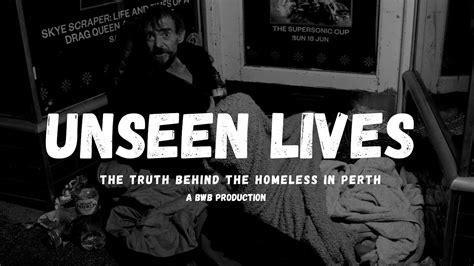 Unseen Lives A Bwb Production Youtube