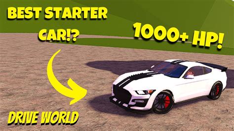 This Is The BEST Starter CAR In ROBLOX DRIVE WORLD YouTube