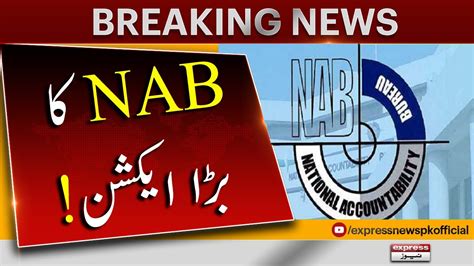 Nab Took Big Action Million Ponds Case Nab Exclusive Updates