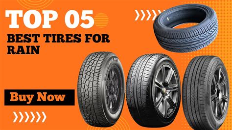 Top 5 Best Tires For Rain In 2024 Best Tires For Rain Driving Best