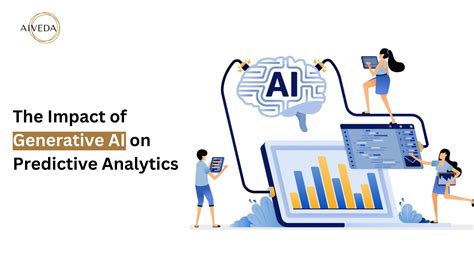 The Impact Of Generative Ai On Predictive Analytics Aiveda