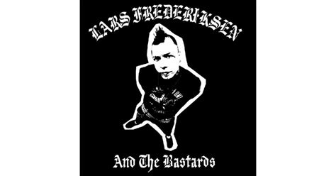 Lars Frederiksen And The Bastards Vinyl Record