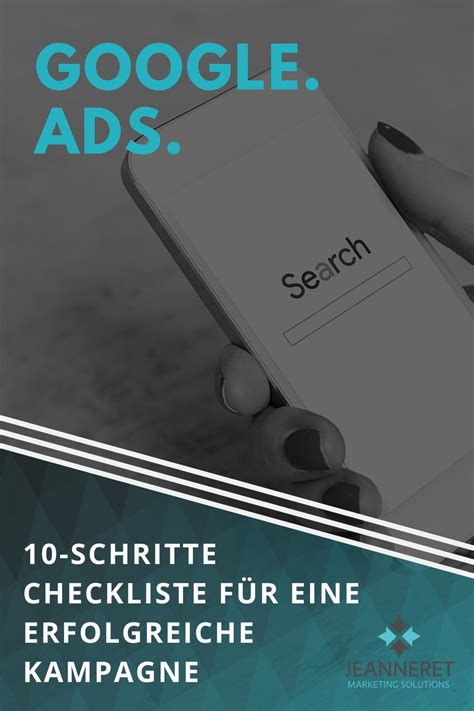 10 Schritte Checkliste für deine erfolgreiche Google Ads Kampagne