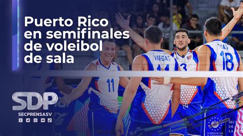 Puerto Rico Vence A El Salvador Y Clasifica A La Semifinal De Voleibol