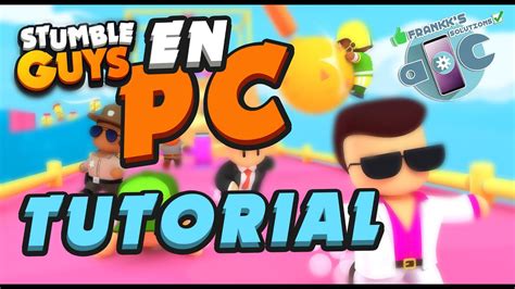 Como Descargar Stumble Guys Para Pc