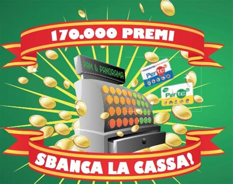 Concorso Sbanca La Cassa Pam Panorama Vinci In Instant Win Coupon