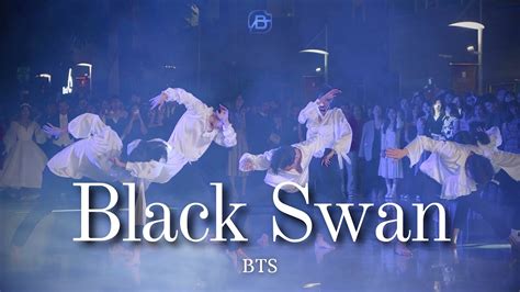 Ybs Bts Black Swan Intro Mma Kpop In Public