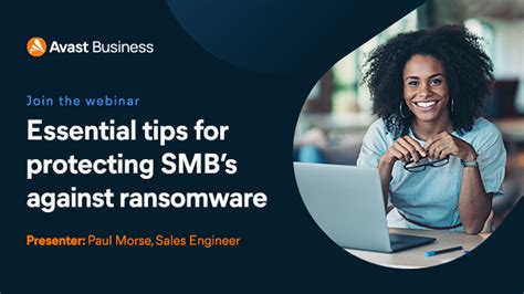 Essential Tips For Protecting Smbs Against Ransomware