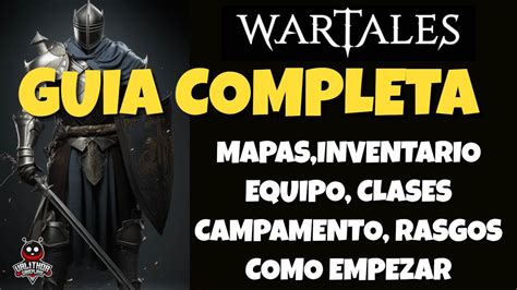 WARTALES Guía completa del juego YouTube