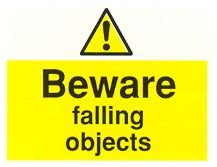 beware falling objects
