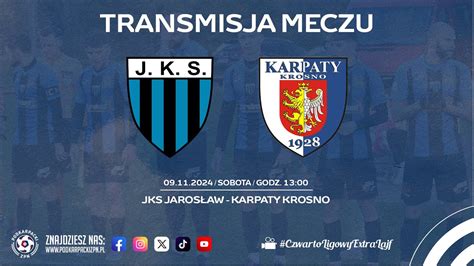 NA ŻYWO JKS JAROSŁAW KARPATY KROSNO 4 LIGA PODKARPACKA I 2024 11